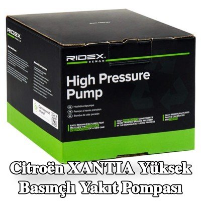 RIDEX REMAN Yüksek basınçlı yakıt pompası Motor — Citroën Xantia