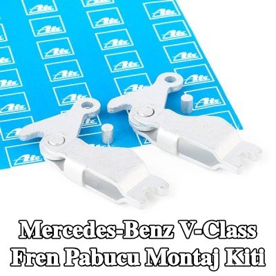 ATE Fren pabucu montaj kiti — Mercedes-Benz V-Class