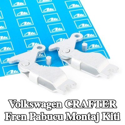ATE Fren pabucu montaj kiti — 2012 Volkswagen Crafter