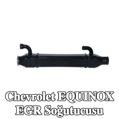 NRF EGR Soğutucusu — Chevrolet Equinox