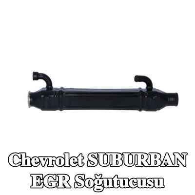 NRF EGR Soğutucusu — Chevrolet Suburban