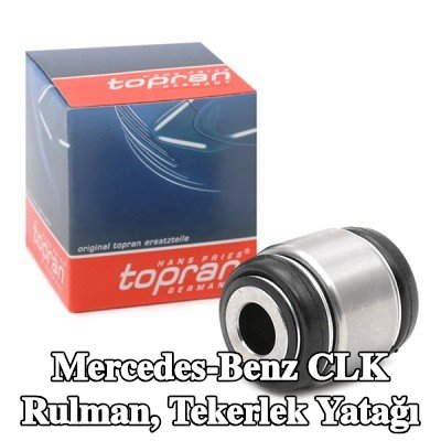 TOPRAN Rulman, tekerlek yatağı — Mercedes-Benz Clk