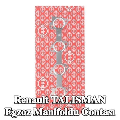 ELRING Egzoz manifoldu contası — Renault Talisman