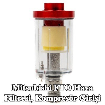 AMiO Hava Filtresi, kompresör girişi — Mitsubishi Fto
