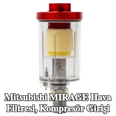 AMiO Hava Filtresi, kompresör girişi — Mitsubishi Mirage