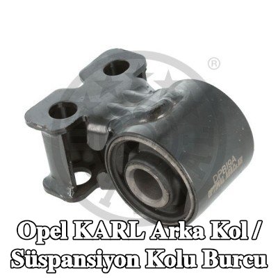 OPTIMAL Arka kol / Süspansiyon kolu burcu Ön Aks, Alt, Arka, her iki taraf, tutuculu — Opel Karl