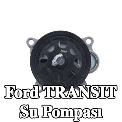 VALEO Kapaksız su pompası, conta/sızdırmazlık elemanları ile — Ford Transit
