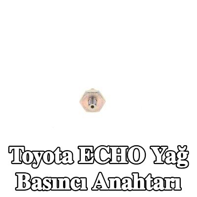 BOSCH Yağ basıncı anahtarı — Toyota Echo