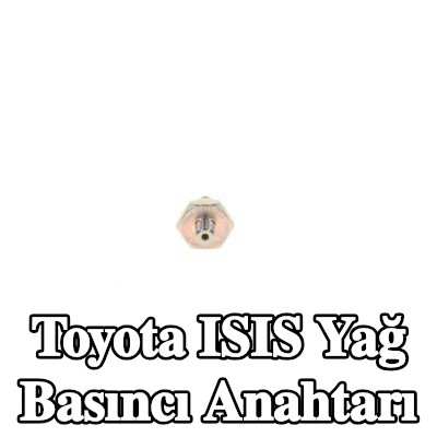 BOSCH Yağ basıncı anahtarı — 2004 Toyota Isis