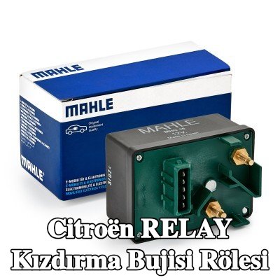 MAHLE Tutuculu kızdırma bujisi rölesi — 2002 Citroën Relay