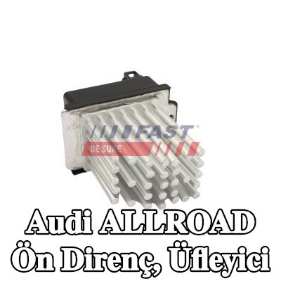FAST Ön direnç, üfleyici — Audi Allroad