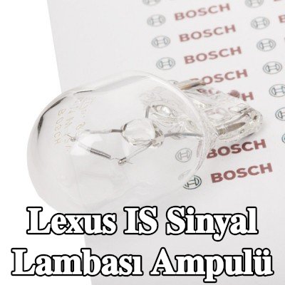BOSCH Sinyal lambası ampulü W21W, 12V — 2011 Lexus Is
