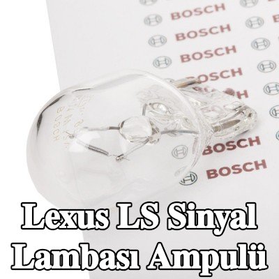 BOSCH Sinyal lambası ampulü W21W, 12V — Lexus Ls