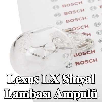 BOSCH Sinyal lambası ampulü W21W, 12V — Lexus Lx
