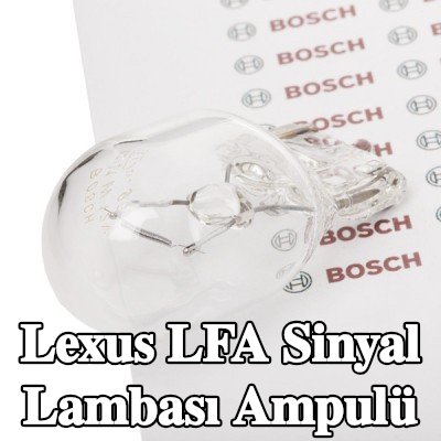 BOSCH Sinyal lambası ampulü W21W, 12V — Lexus Lfa