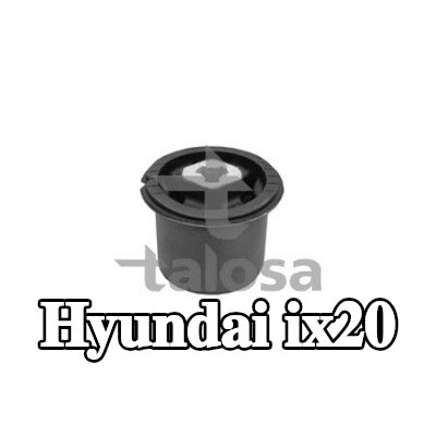 TALOSA تركيب, حامل المحور المحور الخلفي — Hyundai ix20