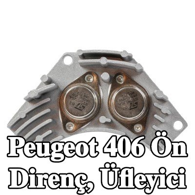FAST Ön direnç, üfleyici — 1995 Peugeot 406