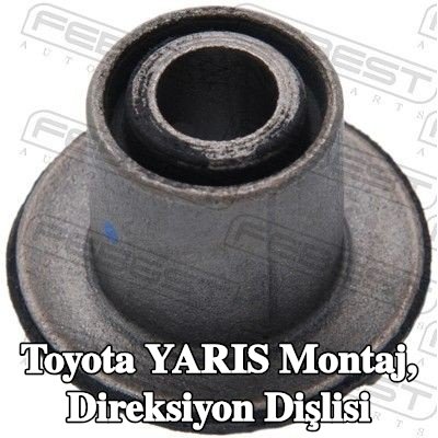 FEBEST Montaj, direksiyon dişlisi — Toyota Yaris