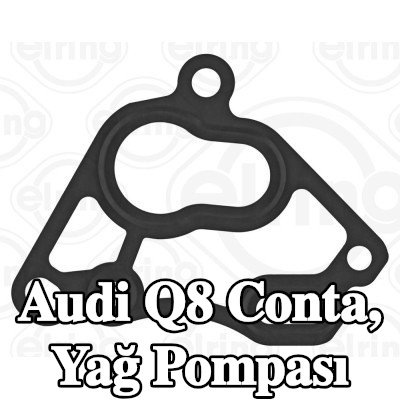 ELRING Conta, yağ pompası — Audi Q8