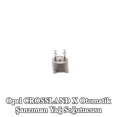 MAHLE Contalı/sızdırmazlık elemanlı otomatik şanzıman yağ soğutucusu, yağ filtresi muhafazası olmadan — Opel Crossland X