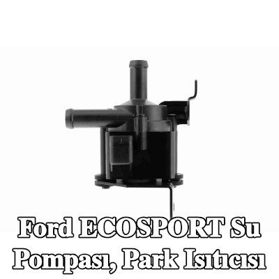 VEMO Su Pompası, tutuculu park ısıtıcısı — Ford Ecosport