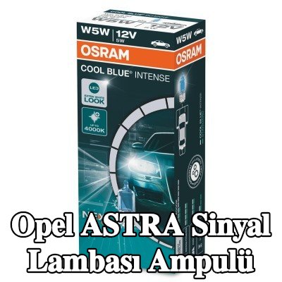 OSRAM Sinyal lambası, COOL BLUE INTENSE yeni nesil, W5W, 12V — Opel Astra