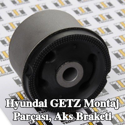 TEDGUM Montaj parçası, aks braketi — Hyundai Getz