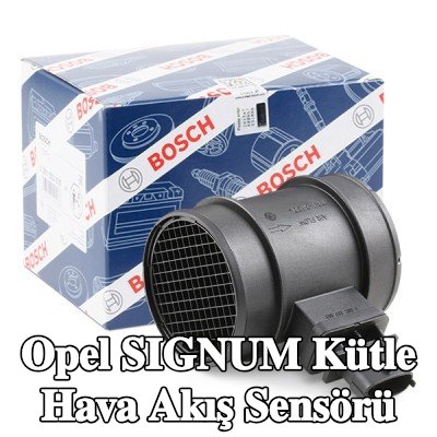 BOSCH Kütle hava akış sensörü — Opel Signum