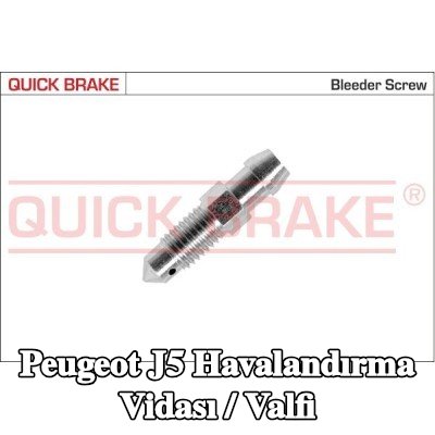 QUICK BRAKE Havalandırma vidası / valfi — Peugeot J5
