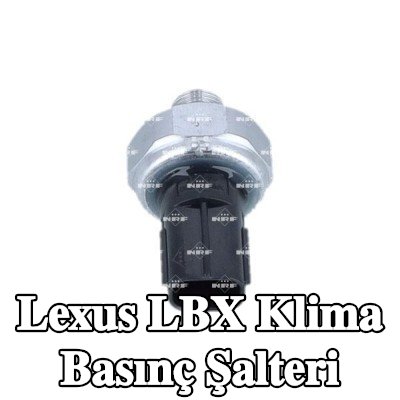 NRF Klima basınç şalteri — Lexus Lbx