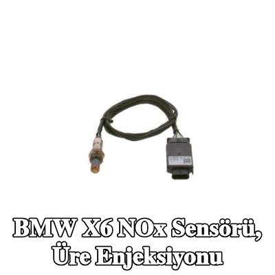 BOSCH NOx Sensörü, üre enjeksiyonu — BMW X6