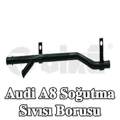 VIKA Soğutma Sıvısı borusu — 1995 Audi A8