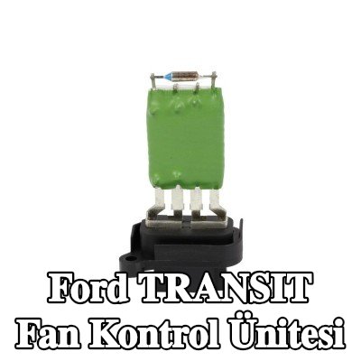 FAST Fan kontrol ünitesi — 2002 Ford Transit