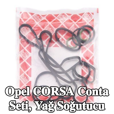 FEBI BILSTEIN Conta Seti, yağ soğutucu — Opel Corsa