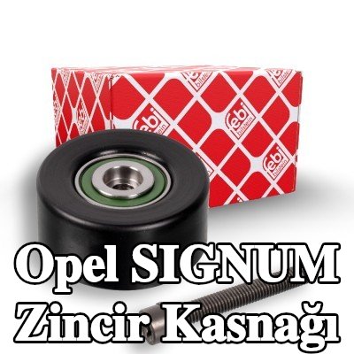 FEBI BILSTEIN Vidalı triger kayışı saptırma kasnağı — Opel Signum