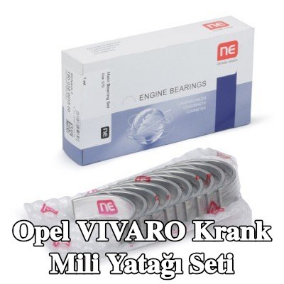 NE Krank mili yatağı seti — 2016 Opel Vivaro