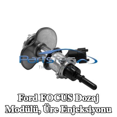PartsTec Dozaj Modülü, üre enjeksiyonu — 2018 Ford Focus