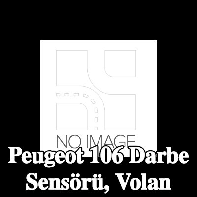 HITACHI Darbe Sensörü, volan Orijinal Yedek Parça — Peugeot 106