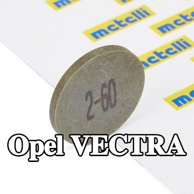 METELLI قرص الضبط، خلوص الصمام — Opel Vectra