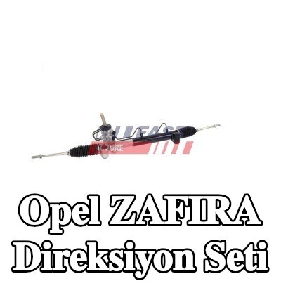 FAST Direksiyon Seti — 2000 Opel Zafira