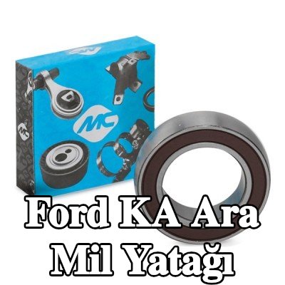 Metalcaucho Ara mil yatağı Ön aks her iki taraf — Ford Ka