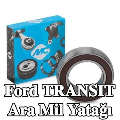 Metalcaucho Ara mil yatağı Ön aks her iki taraf — 1997 Ford Transit