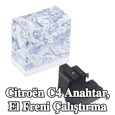 VEMO Anahtar, el freni çalıştırma — 2012 Citroën C4