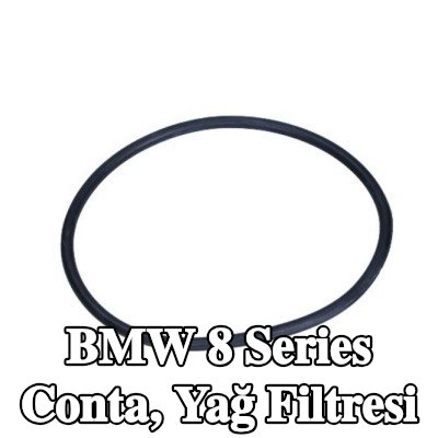 BMW Conta, yağ filtresi — BMW 8 Series