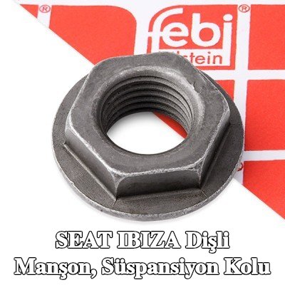 FEBI BILSTEIN Dişli Manşon, süspansiyon kolu — 2002 SEAT Ibiza