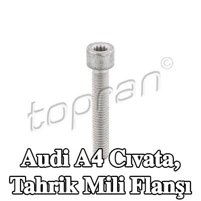 TOPRAN Cıvata, tahrik mili flanşı — Audi A4