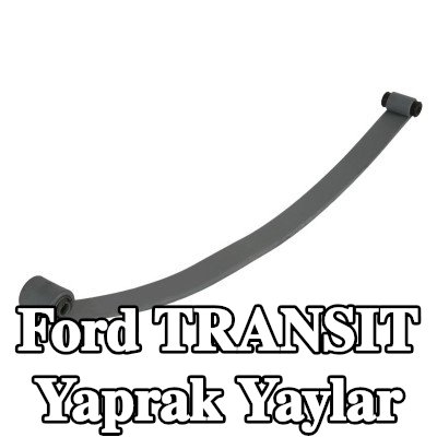 TES Yaprak yaylar Ön Aks — 1990 Ford Transit