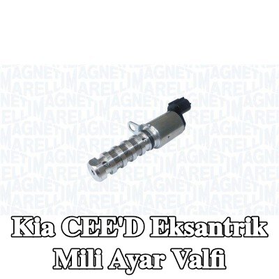 MAGNETI MARELLI Eksantrik mili ayar valfi — Kia Cee'd