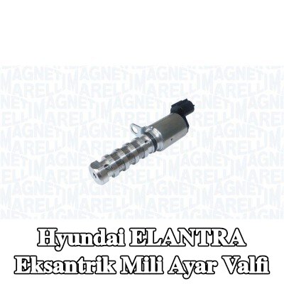 MAGNETI MARELLI Eksantrik mili ayar valfi — Hyundai Elantra