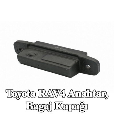 FAST Anahtar, bagaj kapağı — Toyota Rav4